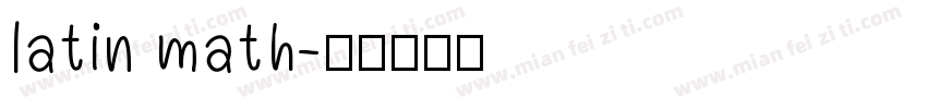 latin math字体转换